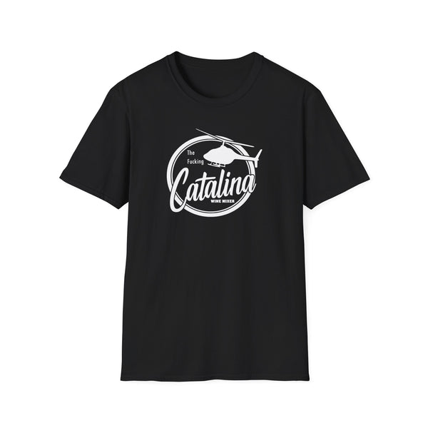 The Fucking Catalina Wine Mixer T-Shirt