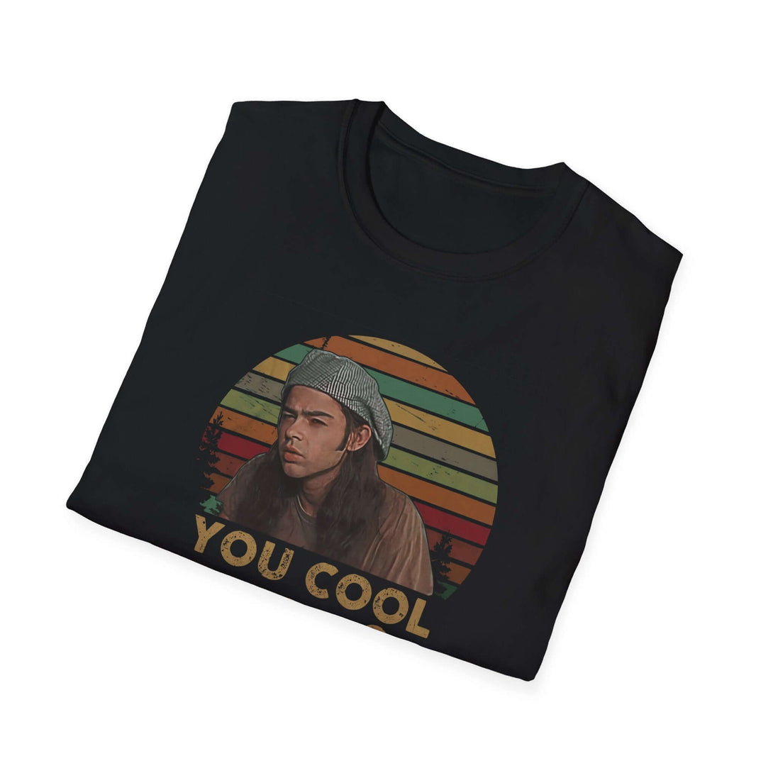 Dazed And Confused You Cool Man T-Shirt