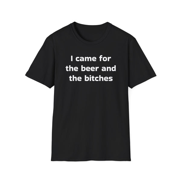 I Came For The Beer T-Shirt