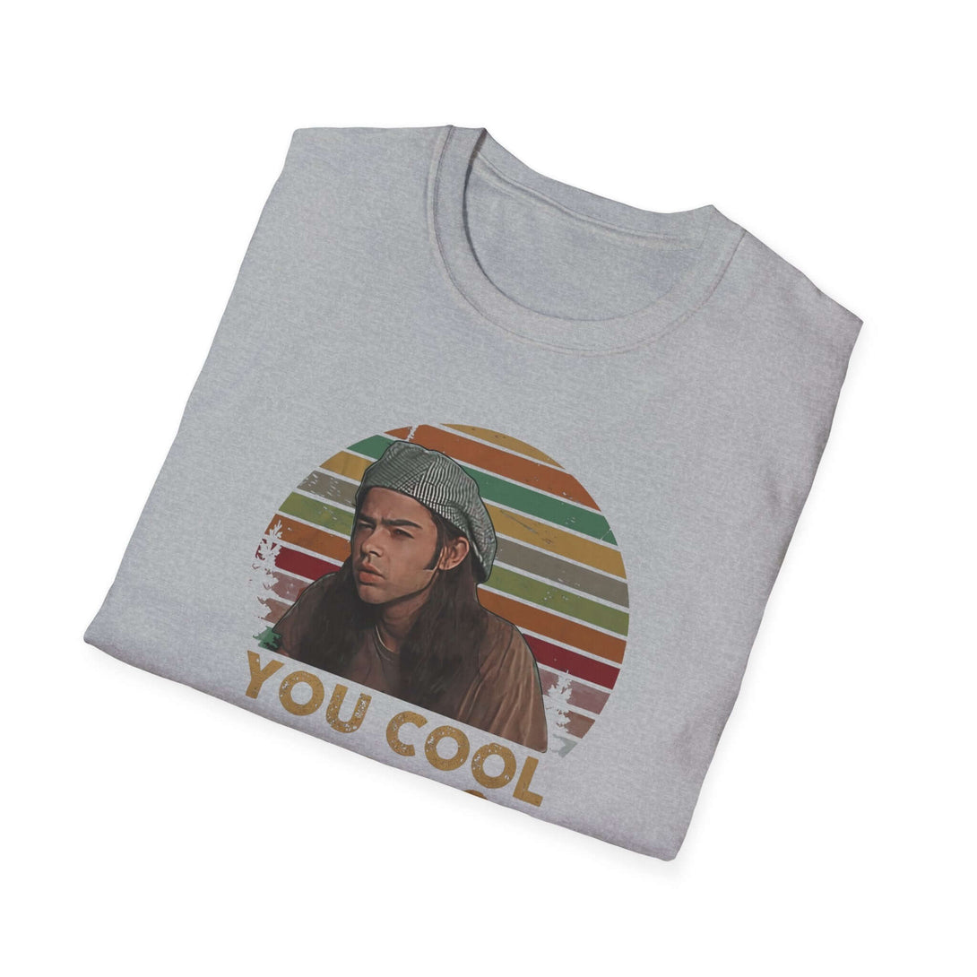 Dazed And Confused You Cool Man T-Shirt