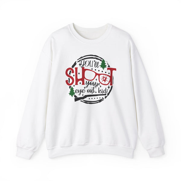 You'll Shoot Your Eye Out Christmas Sweater