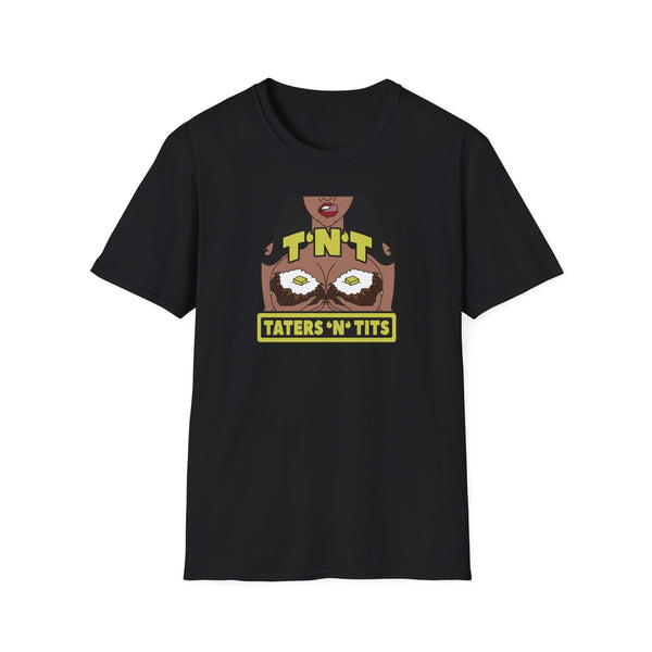 Taters 'N' Tits Eastbound & Down T-Shirt